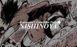 makkacchin:    { haikyuu!! -* ハイキュー!! *- } ↳ Karasuno’s guardian deity - Nishinoya Yuu  