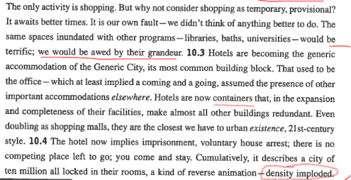 bustakay:Excerpts (’Best of’) from Rem Koolhaas ‘The Generic City’ in S,M,L,XL (1995), Koolhaas and 