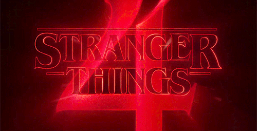 strangerthingsedits:Stranger Things Season Four!