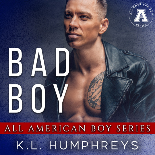 Bad Boy by KL Humphreys