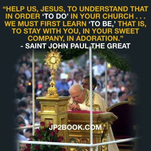 by-grace-of-god:10 quotes to mark 10 year anniversary of St. John Paul II’s death - Jason Evert, aut