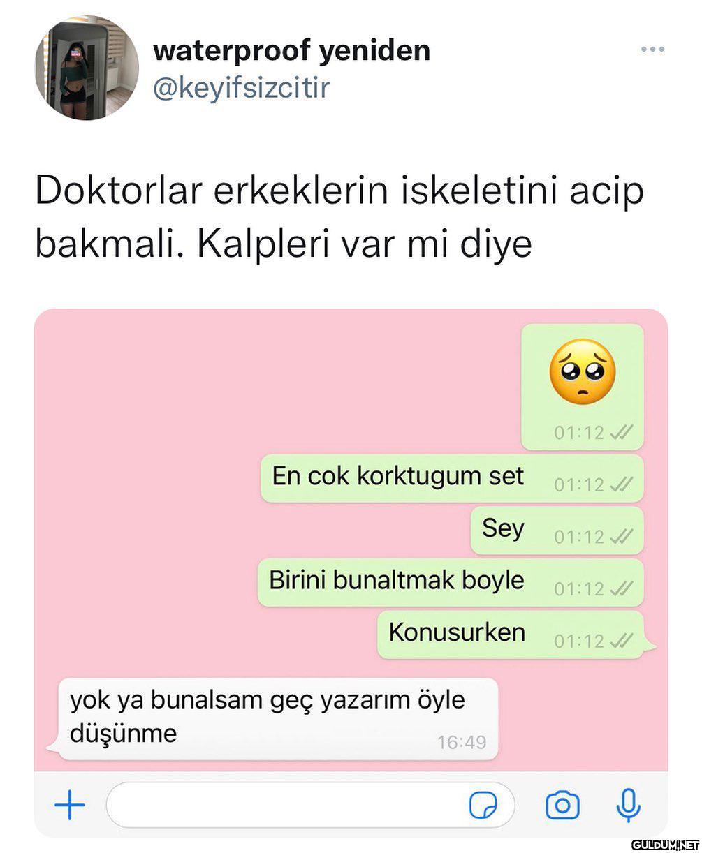 " bu erken cevap vermiş...