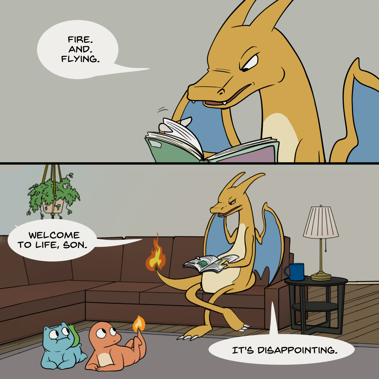 nekoama:   The Harsh Truth  Don’t bring up Dragonite around Charizard, he’s still