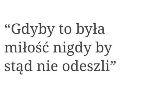 Zapewniałeś, że kochasz Więc gdzie teraz jesteś?