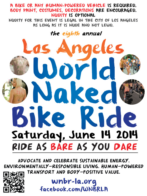 World Naked Bike Ride LA 2014! RSVP here and remember to tell your friends, tell your family and tel