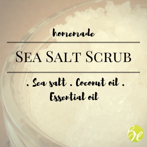 Sea Salt Scrub is LOVE!beyouthful.net/homemade-sea-salt-scrub/