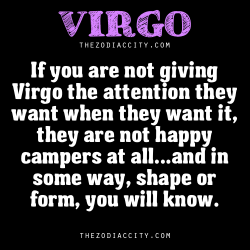 zodiaccity:  If you are not giving Virgo