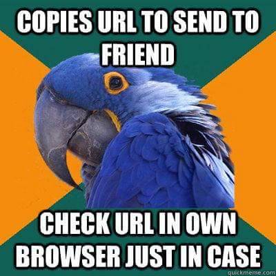 jackiereblogsthis: garbagepossum:  ithelpstodream:  paranoid parrot  Holy shit I normally ignore these memes but I literally do all of these things. The fact that this parrot knows me is making me nervous.  I’m a fucking paranoid parrot. 