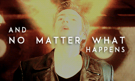 thebadwolf:Nothing can ever change that.