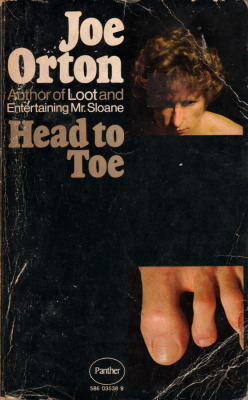 Head to Toe, by Joe Orton (Panther, 1971).From