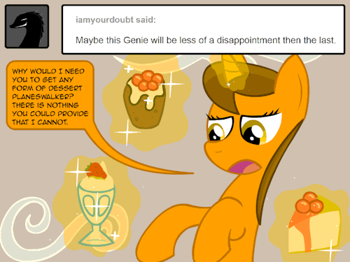 helpabluehorse:  Geeze, phenomenal cosmic power is no reason for phenomenal cosmic SHOWING OFF!  =O