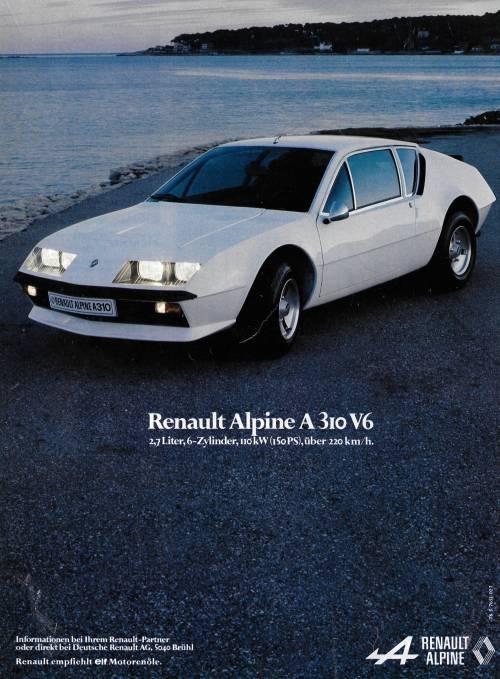frenchcurious:Publicité Renault Alpine A310 1978 - Source Automobiles and Dealerships of the Past and the Modern Era.