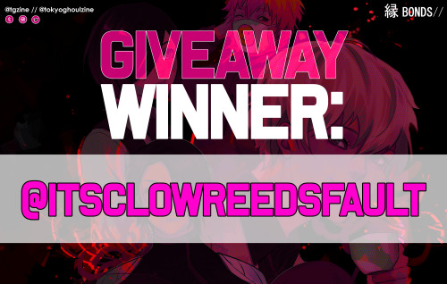 tokyoghoulzine: Congratulations to @itsclowreedsfault for winning our Full Bundle Giveaway!!!