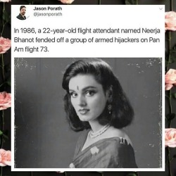 felldowntoearthforyou:There was a really incredible movie made in India in 2016, named after her (“Neerja”) and it really is well worth the watch. Really good film for a strong female lead, it made like ฤ million at box office. It’s a super authentic,