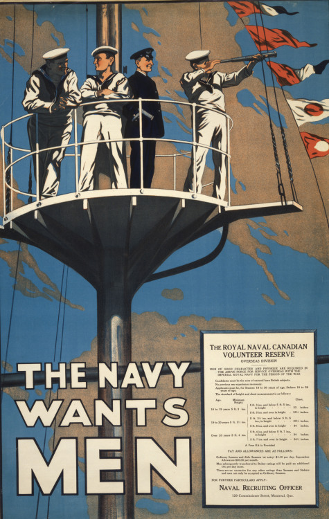 The Navy Wants Men1915Color lithographPublished by The Mortimer Co., Limited (Montreal, Quebec, Cana