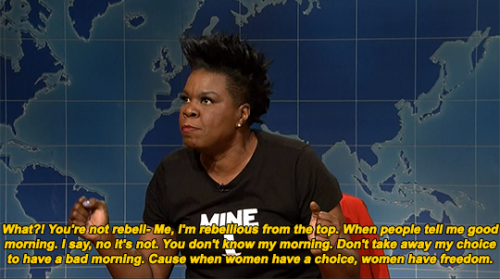 psyfic:bob-belcher:SNL Weekend Update: May 18th 2019, Leslie Jones on the new abortion lawsAnd that’