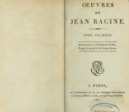 Firmin Didot, title page of Oeuvres de Jean Racine, first published 1801. Edition from 1817. The who