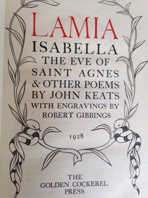 Keats’ “Lamia, Isabella, The Eve of St Agnes and Other Poems”, illustrated with wo