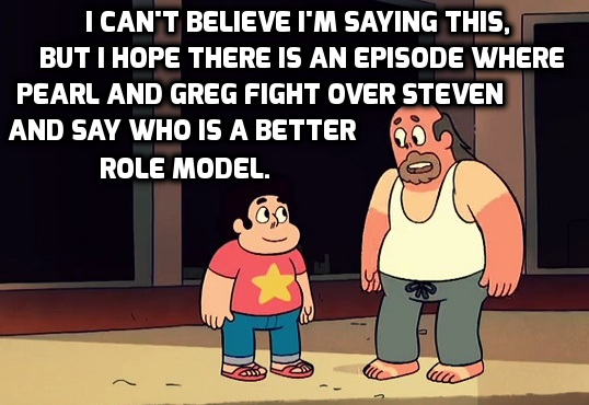 steven-universe-confessions:  I just want to see that Pearl learns that Greg isn’t