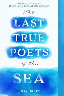 thereadingchallengechallenge: Quick Review: The Last True Poets of the Sea by Julia DrakeRating: 4/5