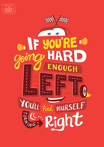risarodil:  Here’s the complete set of my Pixar quote posters! It took me over a month to finish the entire poster series so it feels SO good to finally compile them into a single post. I hope you enjoy looking at them as much as I enjoyed making them!