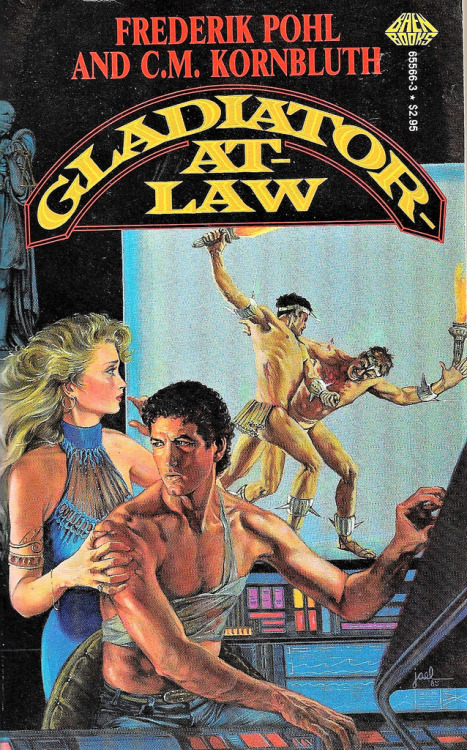 notpulpcovers:GLADIATOR AT LAW by Pohl and Kornbluth. Baen Books 1980. Cover by Jael. 252 pages. htt