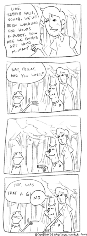 scoobandshagtalk:Like th-that frog is talking man