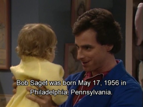 homotextuality:  I downloaded the entire series of Full House and for some reason this one has subtitles that I can’t turn off that say trivial facts about Bob Saget 