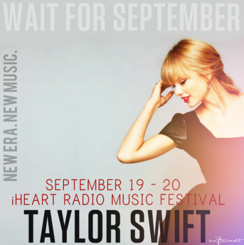 iHeart Radio Music Festival 2014, Cover Art: Wait for september!