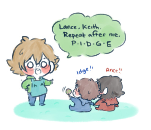itzahann:  Baby Lance and Keith along with babysitter Pidge!! 