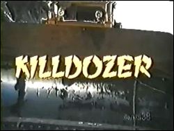 flight-to-mars:  Killdozer (1974)  GRINDHOUSE