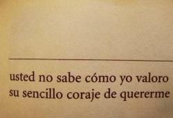 hey-beibih:  unelunebleue:No cualquiera se atreve a querer a alguien como yo  Ni siquiera yo misma tengo el coraje…