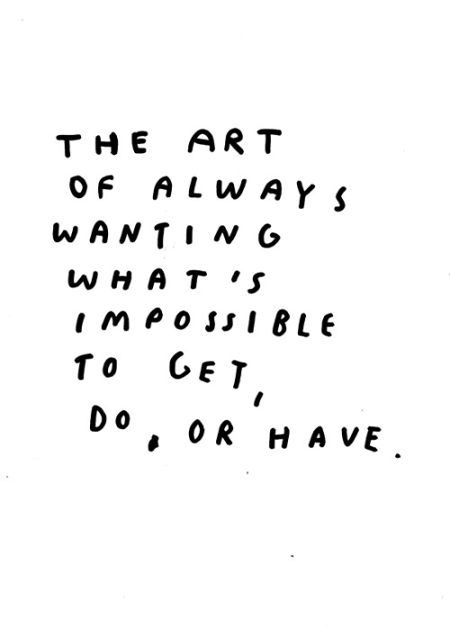 nevver:  The art of always wanting 