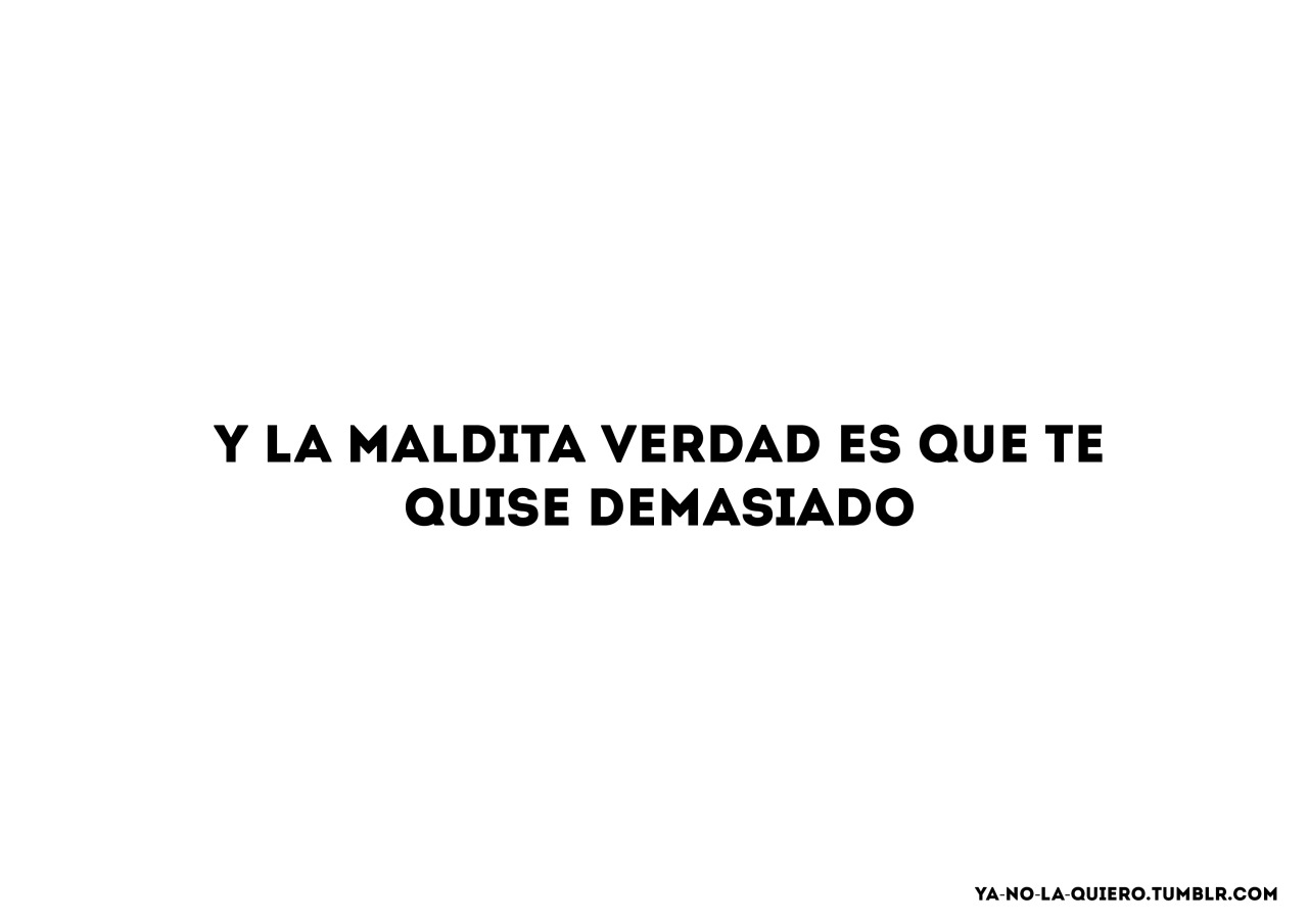 Ya no la quiero — Y por eso rompimos / Daniel Handler