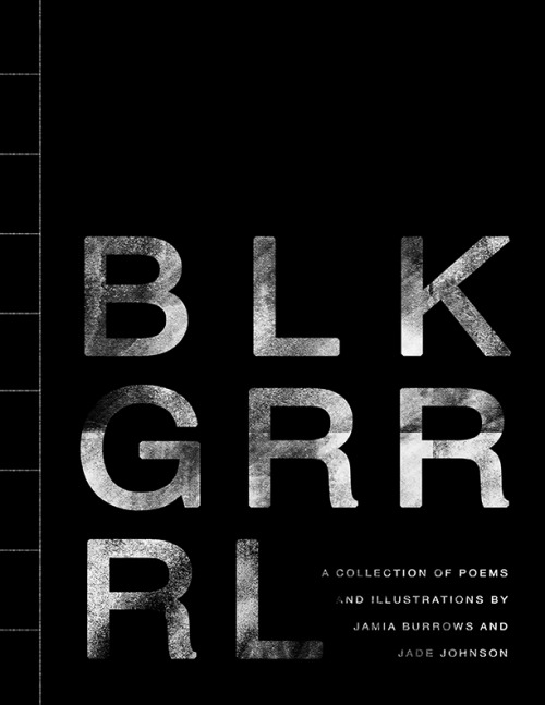 Here’s the cover for the BLKGRRRL zine!Jade