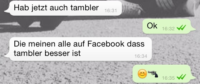 TamblEr so typisch diese Möchtegern Schlampen 😒