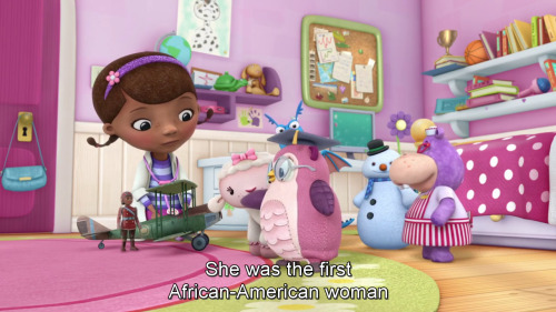 tranquillust:  draqua:  Doc McStuffins S3E11 showcases real world African America female pilot: Bessie Coleman   this show is so important  So glad my daughter loves her