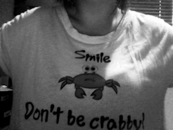 de4thstarr:Smile, don’t be crabby
