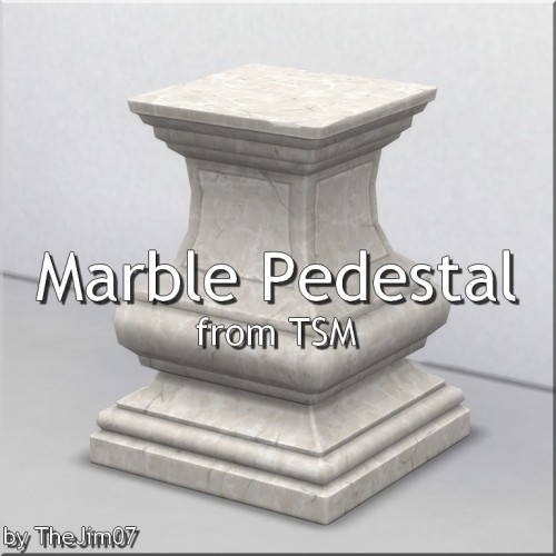 thejim07:Marble PedestalHi everyone !I converted this marble pedestal from TSM. I think this is one 