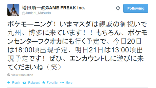 #HoennConfirmed Junichi Masuda will be attending Fukuoka Pokemon Center the 20 and 21 of this month.