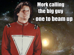 littlemissgoodhead:  greatunimportance:  Bummer!  Goodbye mork