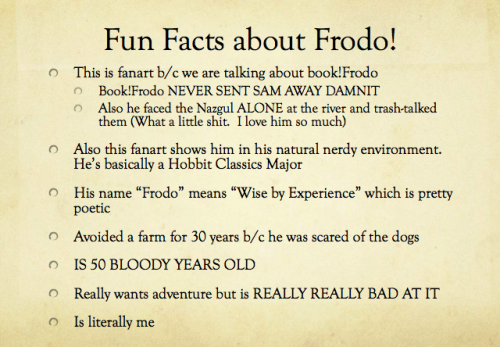 glitterlessgold:So I have to give a drunk lecture for a club I’m in, and I picked Tolkien of course,