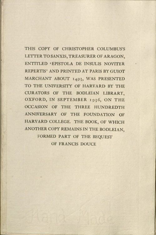 Columbus, Christopher. Epistola de insulis noviter repertis, 1493.Inc 7988Houghton Library, Harvard 