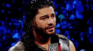 r0manreigns:  anon requested: roman being 😏