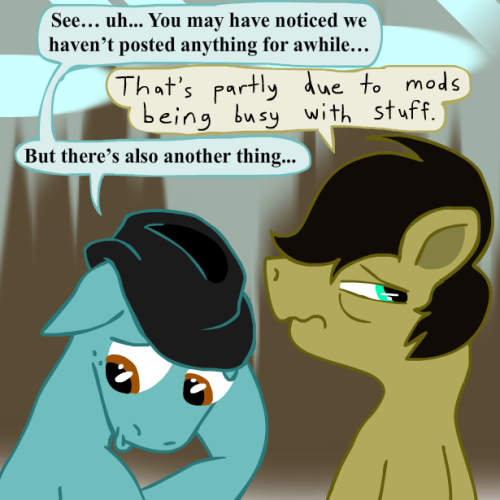 askthebronytrio:Yep, you heard ‘em folks. That’s it; we’re closing up shop. Unfortunately, I’ve been pretty unhype about both this blog and pony stuff in general. (I still haven’t seen all of the last season…) The last few updates I wrote