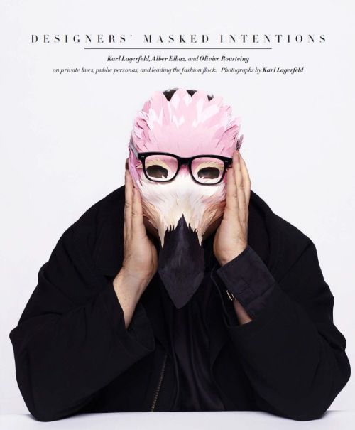 hatecrimes-deactivated20160925: Karl Lagerfeld, Alber Elbaz & Olivier Rousteing by Karl Lagerfeld, Designers’s Masked Intentions, Harper’s Bazaar US March 2015