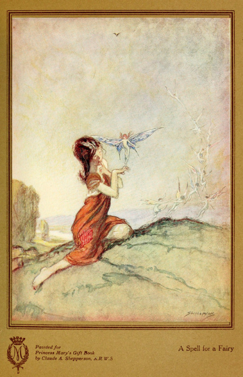 Claude Shepperson (1867-1921), ‘A Spell for a Fairy’, “Princess Mary’s Gift 