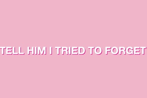 grlcries:  TELL HIM 2/? 