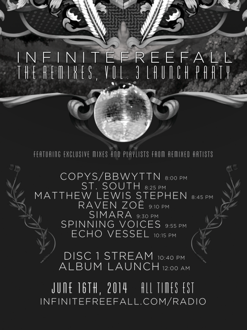 gtbrecs: infinitefreefall: THE REMIXES, VOL. 3 LAUNCH PARTYMONDAY, JUNE 16TH, 2014 at INFINITEFREE