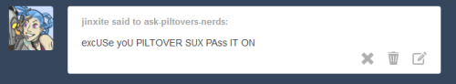 ask-piltovers-nerds:Gonna need some water for those SICK BURNS